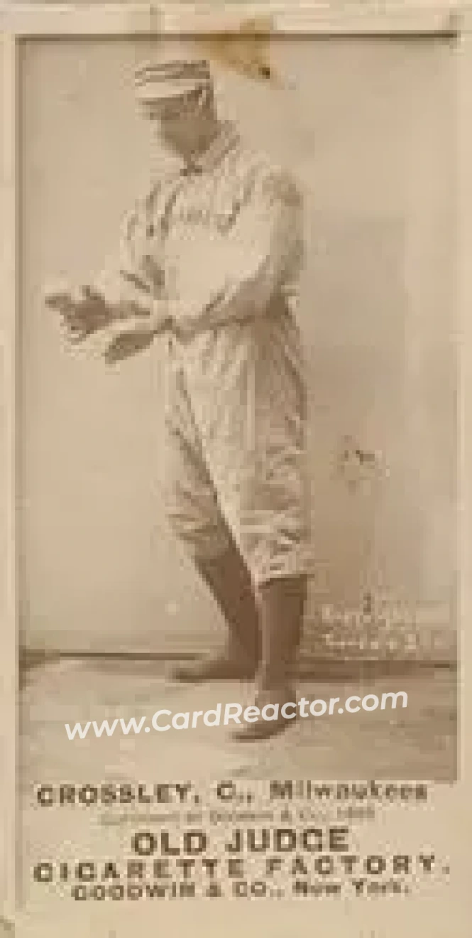 1887-90 Old Judge (N172) #NNO - Bill Crossley - Milwaukee Cream Citys - Front 1887-90 Old Judge (N172) #NNO - Bill Crossley - Milwaukee Cream Citys - Front