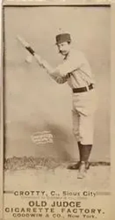1887-90 Old Judge (N172) #NNO - Joe Crotty - Sioux City Corn Huskers