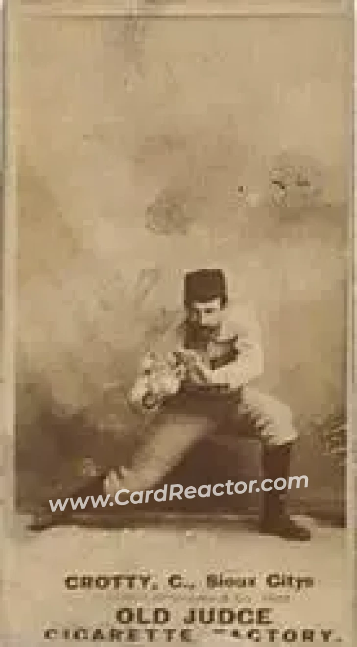 1887-90 Old Judge (N172) #NNO - Joe Crotty - Sioux City Corn Huskers - Front