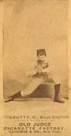 1887-90 Old Judge (N172) #NNO - Joe Crotty - Sioux City Corn Huskers