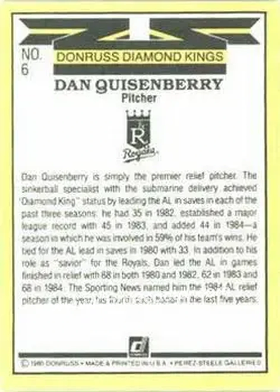 1985 Donruss #6 - Dan Quisenberry - Kansas City Royals - Back