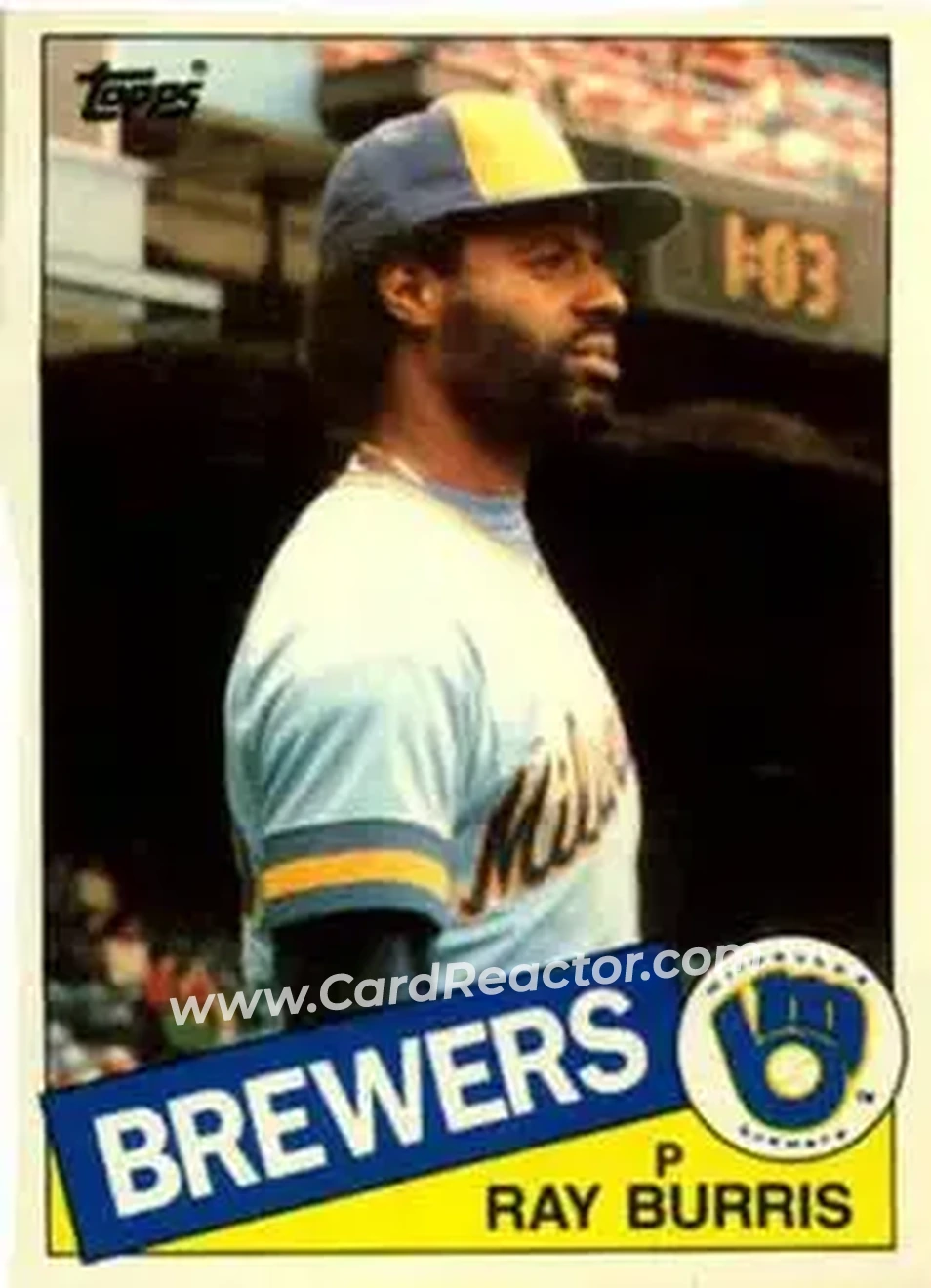 1985 Topps Traded #13T - Ray Burris - Milwaukee Brewers - Front