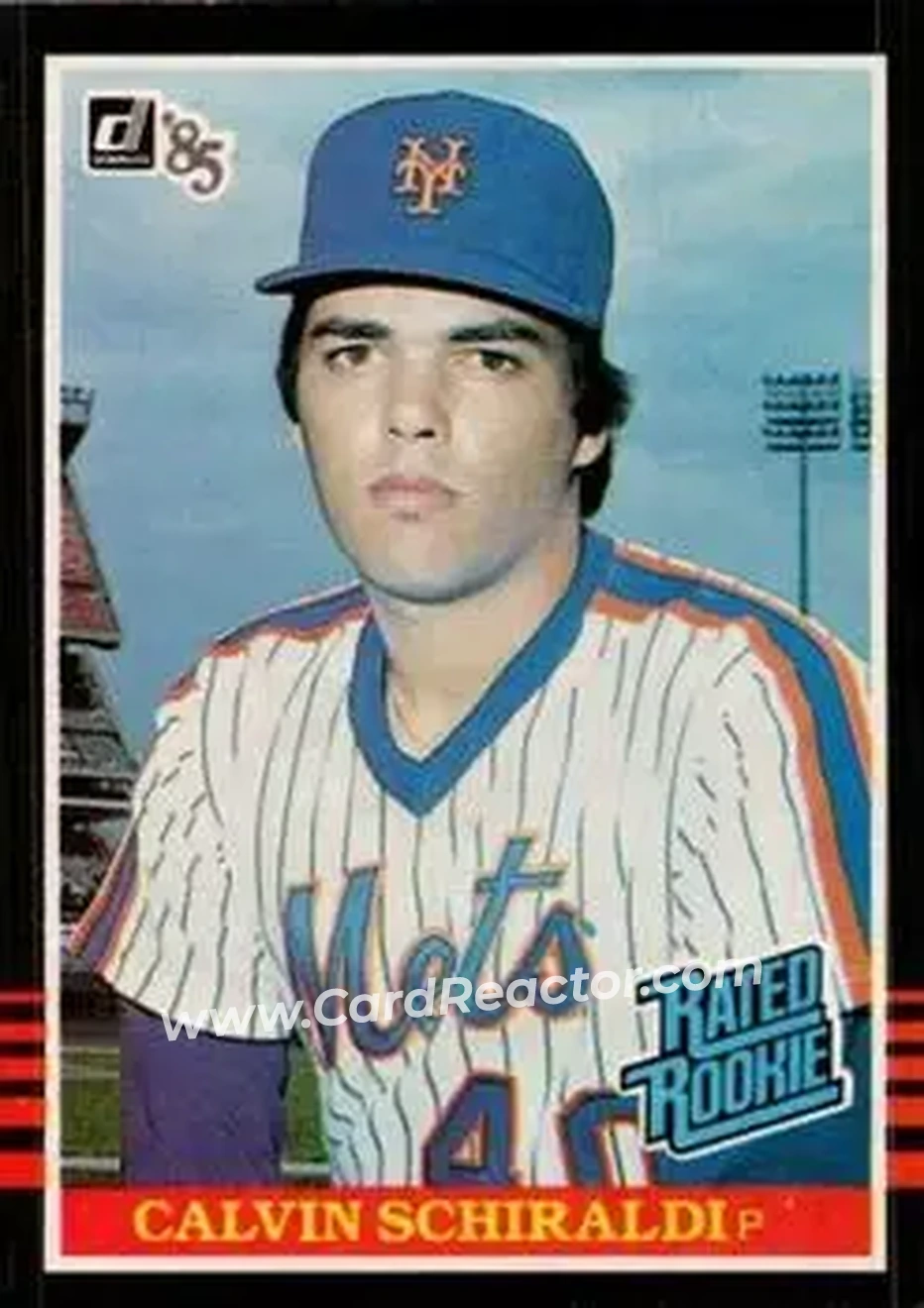 1985 Donruss #38 - Calvin Schiraldi - New York Mets - Front