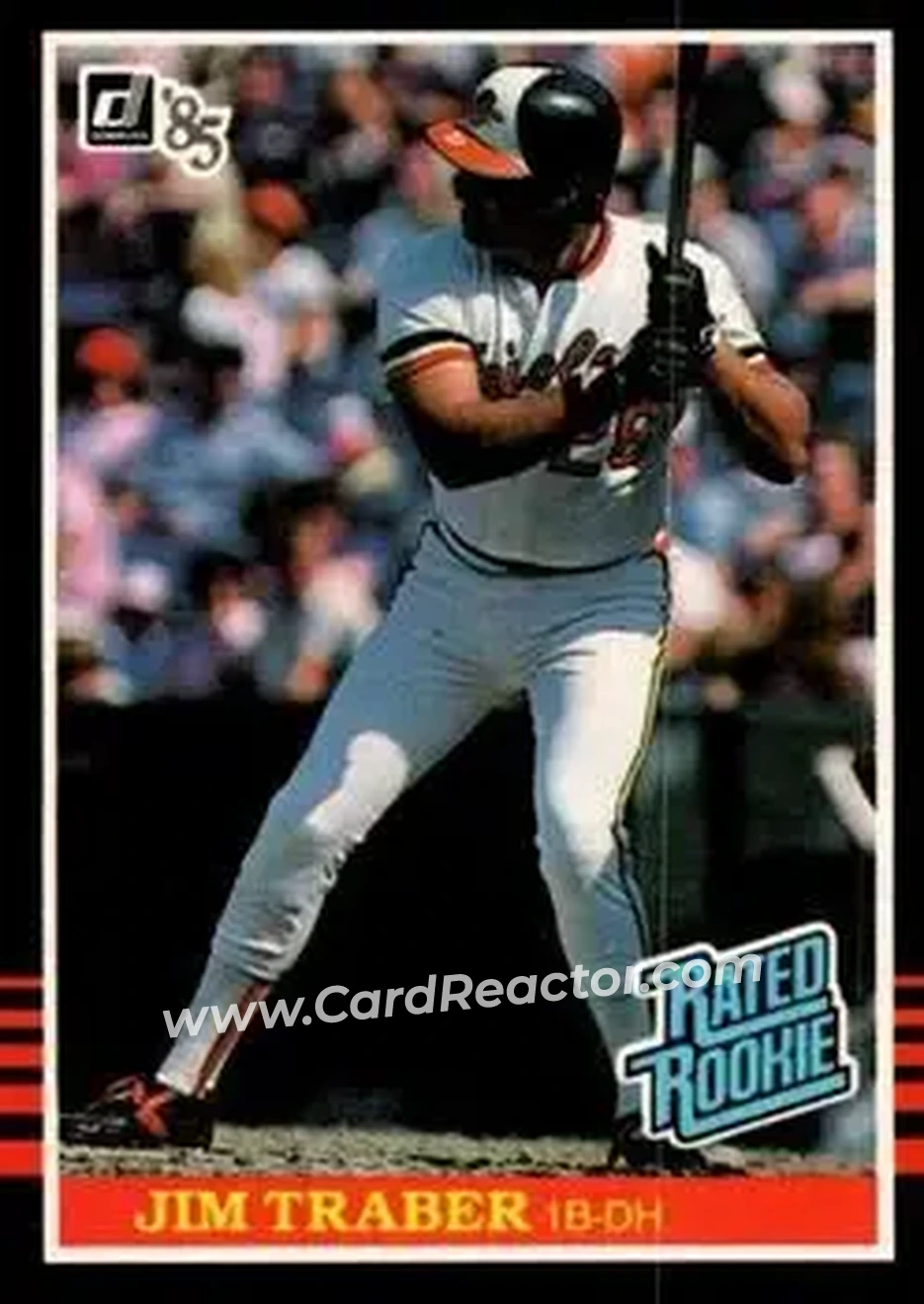 1985 Donruss #45 - Jim Traber - Baltimore Orioles - Front