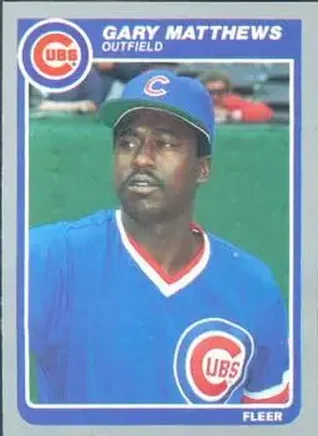 1985 Fleer #61 - Gary Matthews - Chicago Cubs