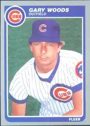 1985 Fleer #71 - Gary Woods - Chicago Cubs 1985 Fleer #71 - Gary Woods - Chicago Cubs