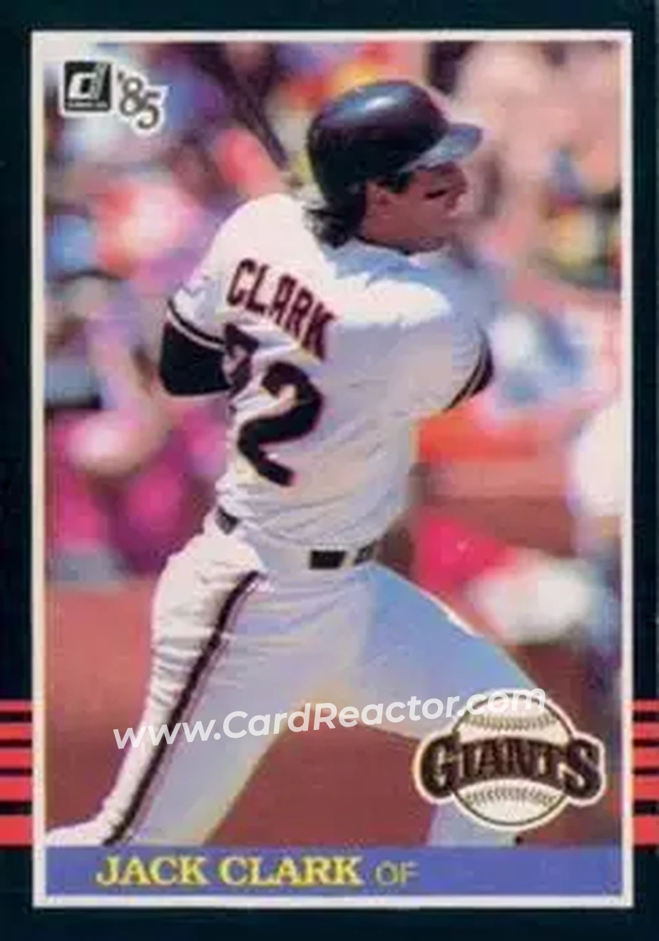 1985 Donruss #65 - Jack Clark - San Francisco Giants - Front