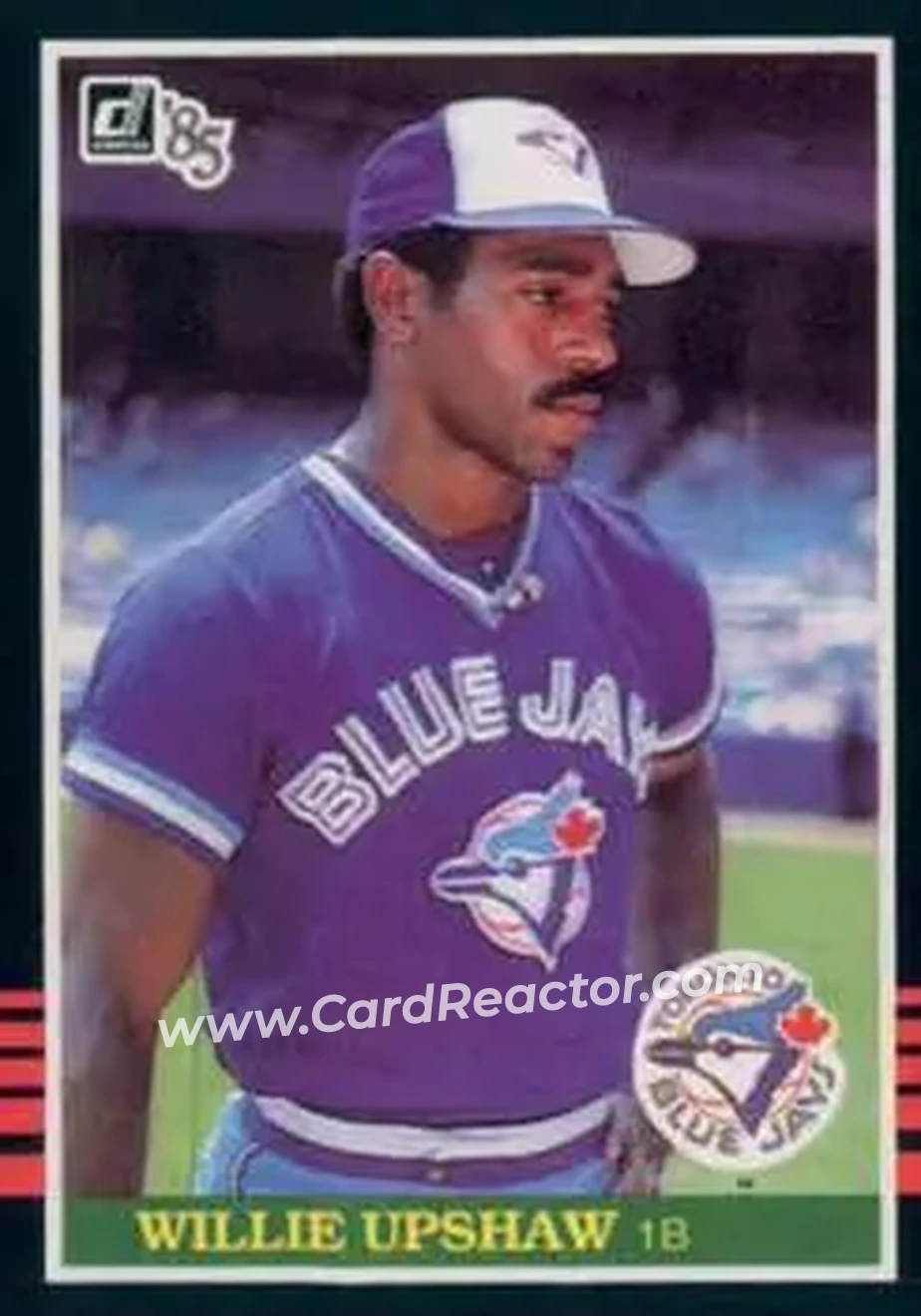 1985 Donruss #71 - Willie Upshaw - Toronto Blue Jays - Front