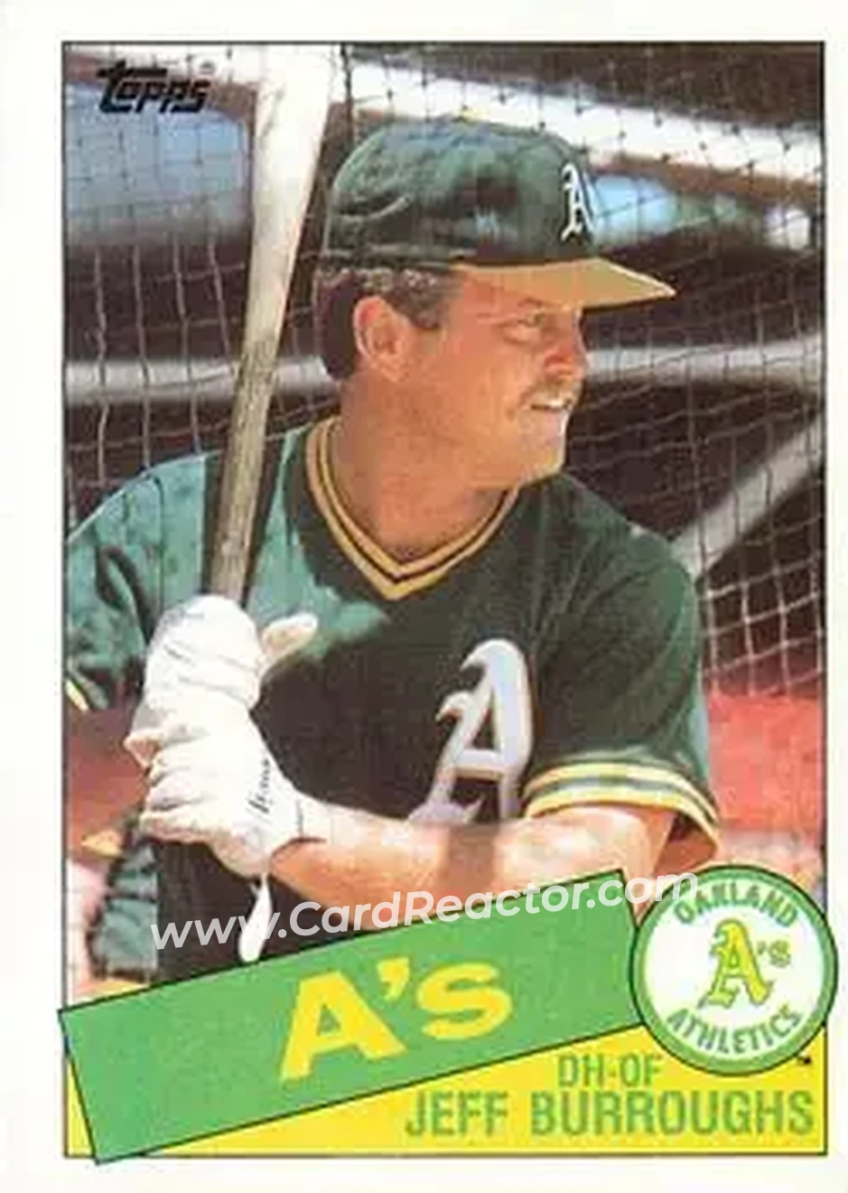 1985 Topps #91 - Jeff Burroughs - Oakland Athletics - Front