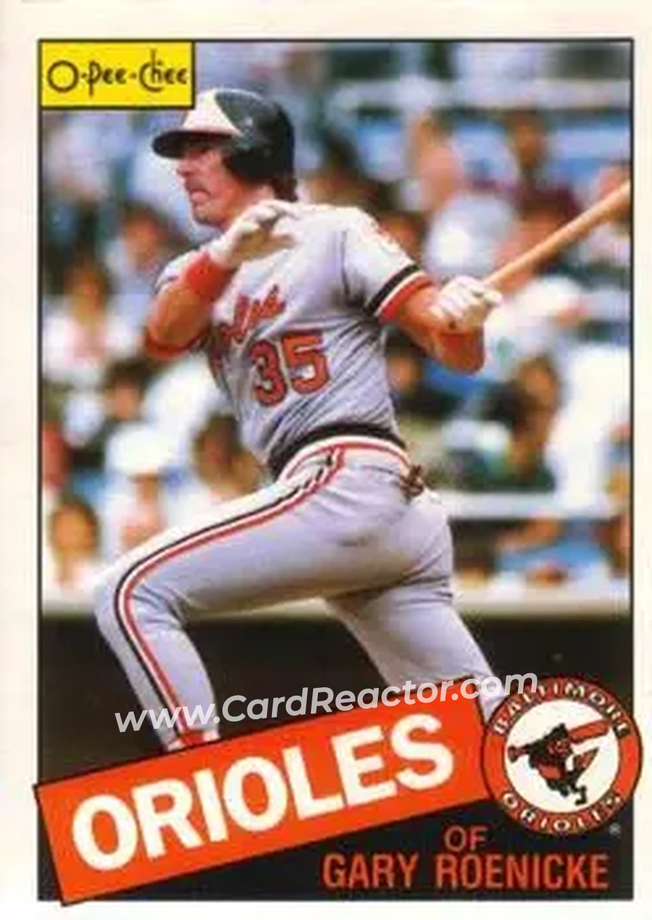 1985 O-Pee-Chee #109 - Gary Roenicke - Baltimore Orioles - Front