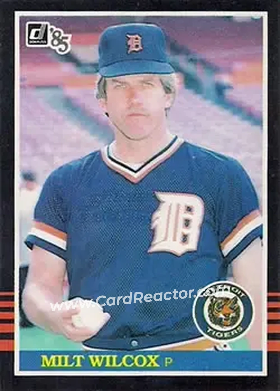 1985 Donruss #105 - Milt Wilcox - Detroit Tigers - Front 1985 Donruss #105 - Milt Wilcox - Detroit Tigers - Front