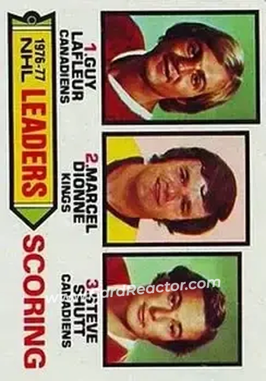 1977-78 Topps #3 - 1976-77 NHL Leaders Scoring (Guy LaFleur - Marcel Dionne - Steve Shutt) LL - Montreal Canadiens - Los Angeles Kings - Front 1977-78 Topps #3 - 1976-77 NHL Leaders Scoring (Guy LaFleur - Marcel Dionne - Steve Shutt) LL - Montreal Canadiens - Los Angeles Kings - Front
