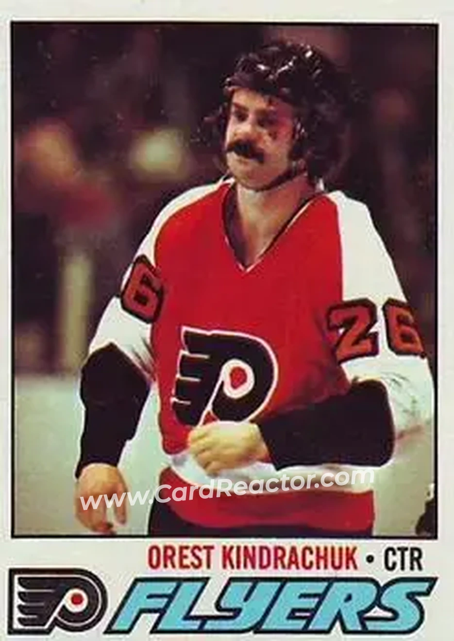 1977-78 Topps #26 - Orest Kindrachuk - Philadelphia Flyers - Front 1977-78 Topps #26 - Orest Kindrachuk - Philadelphia Flyers - Front