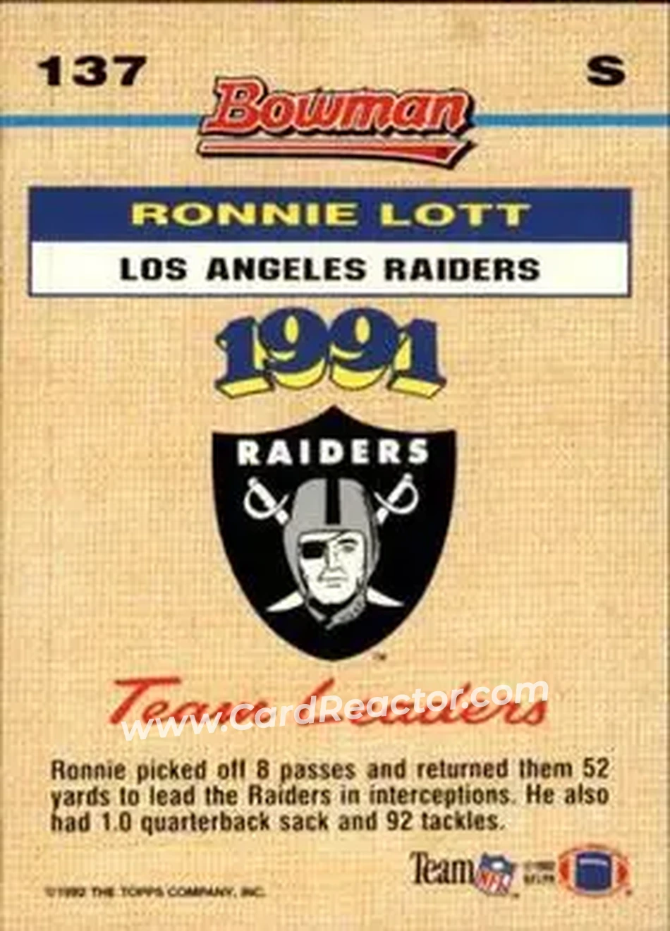 1992 Bowman #137 - Ronnie Lott - Los Angeles Raiders - Back 1992 Bowman #137 - Ronnie Lott - Los Angeles Raiders - Back