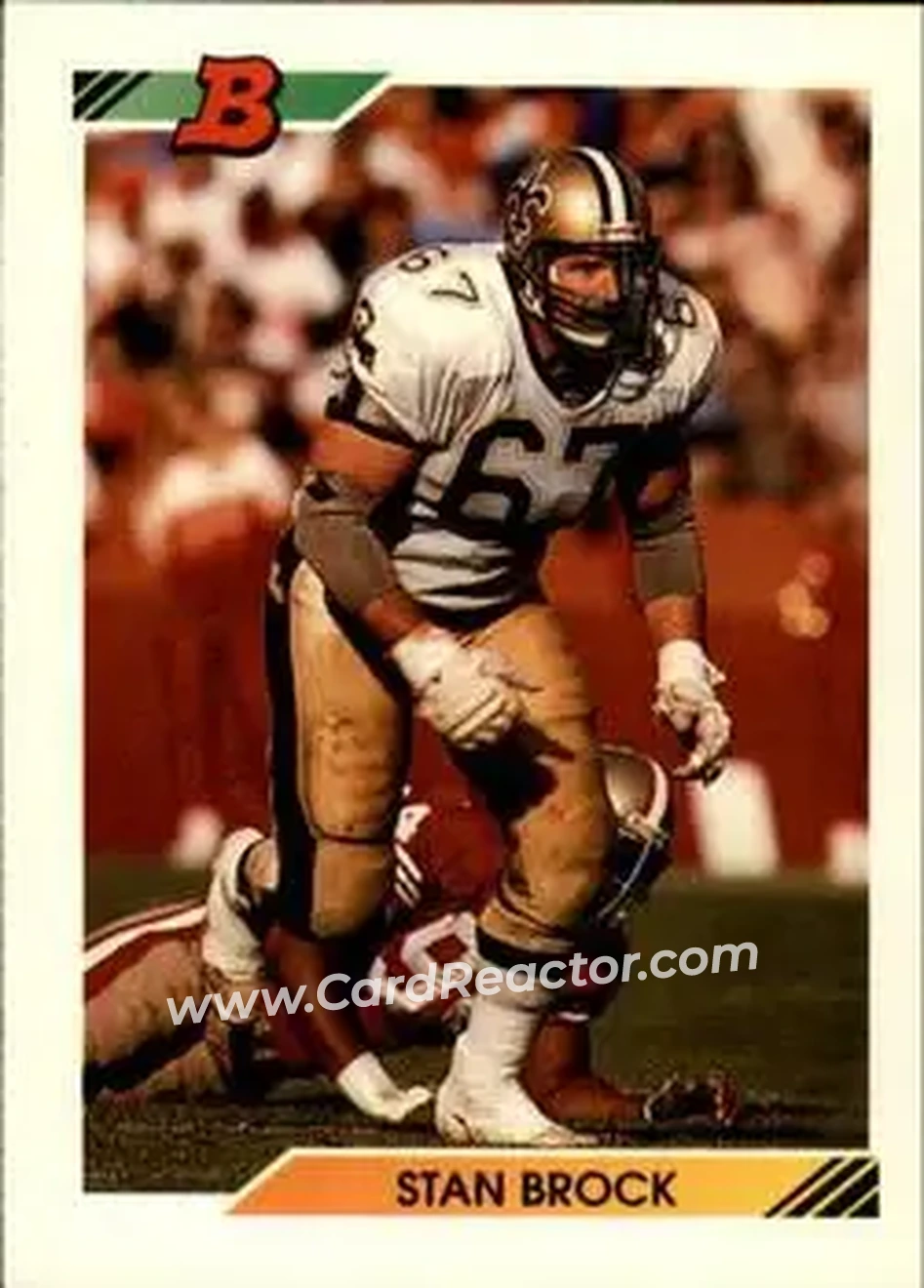 1992 Bowman #423 - Stan Brock - New Orleans Saints - Front 1992 Bowman #423 - Stan Brock - New Orleans Saints - Front