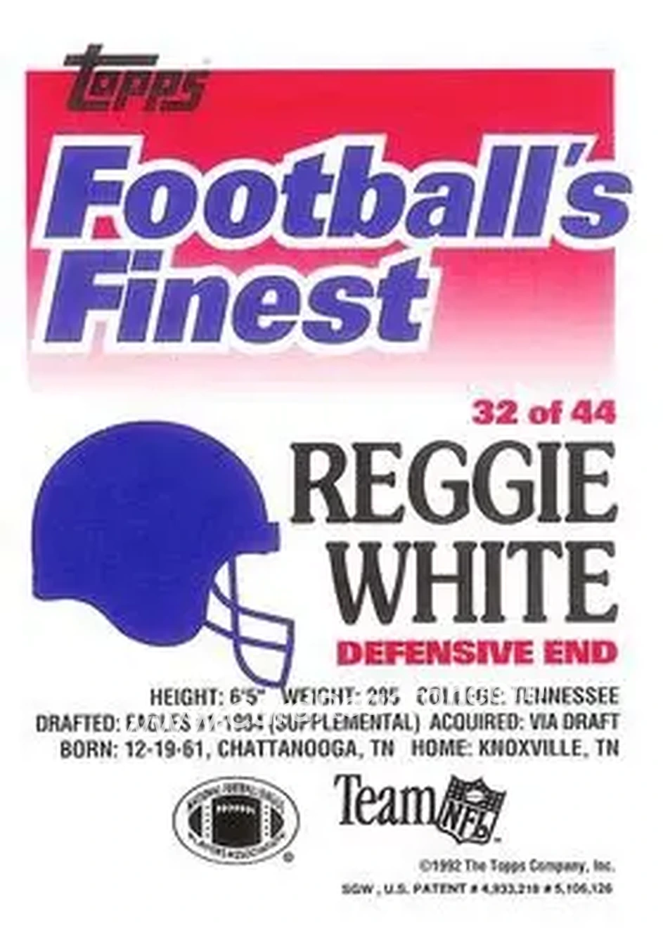 1992 Finest #32 - Reggie White - Philadelphia Eagles - Back 1992 Finest #32 - Reggie White - Philadelphia Eagles - Back