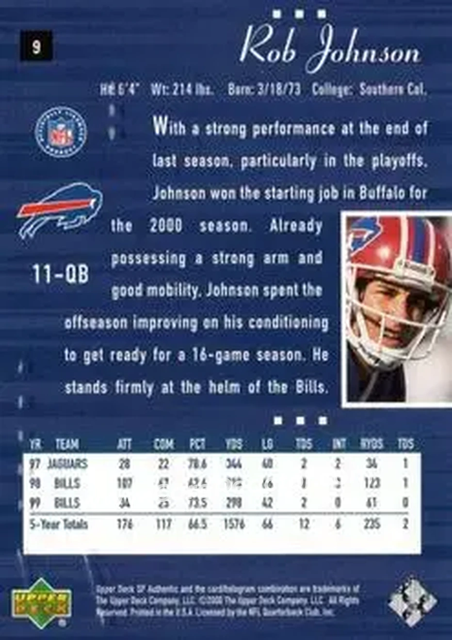 2000 SP Authentic #9 - Rob Johnson - Buffalo Bills - Back 2000 SP Authentic #9 - Rob Johnson - Buffalo Bills - Back