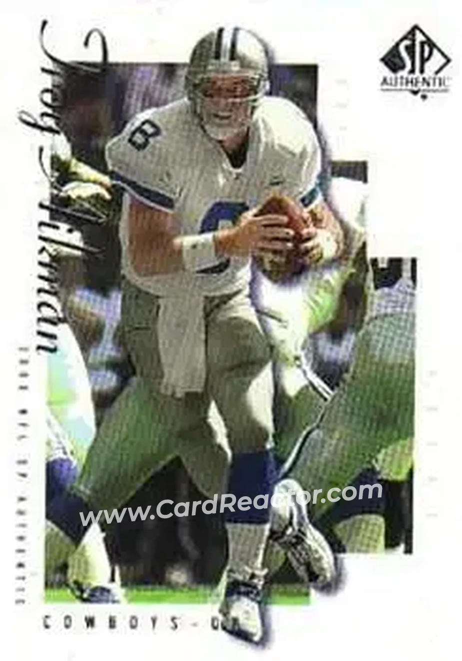 2000 SP Authentic #21 - Troy Aikman - Dallas Cowboys - Front 2000 SP Authentic #21 - Troy Aikman - Dallas Cowboys - Front