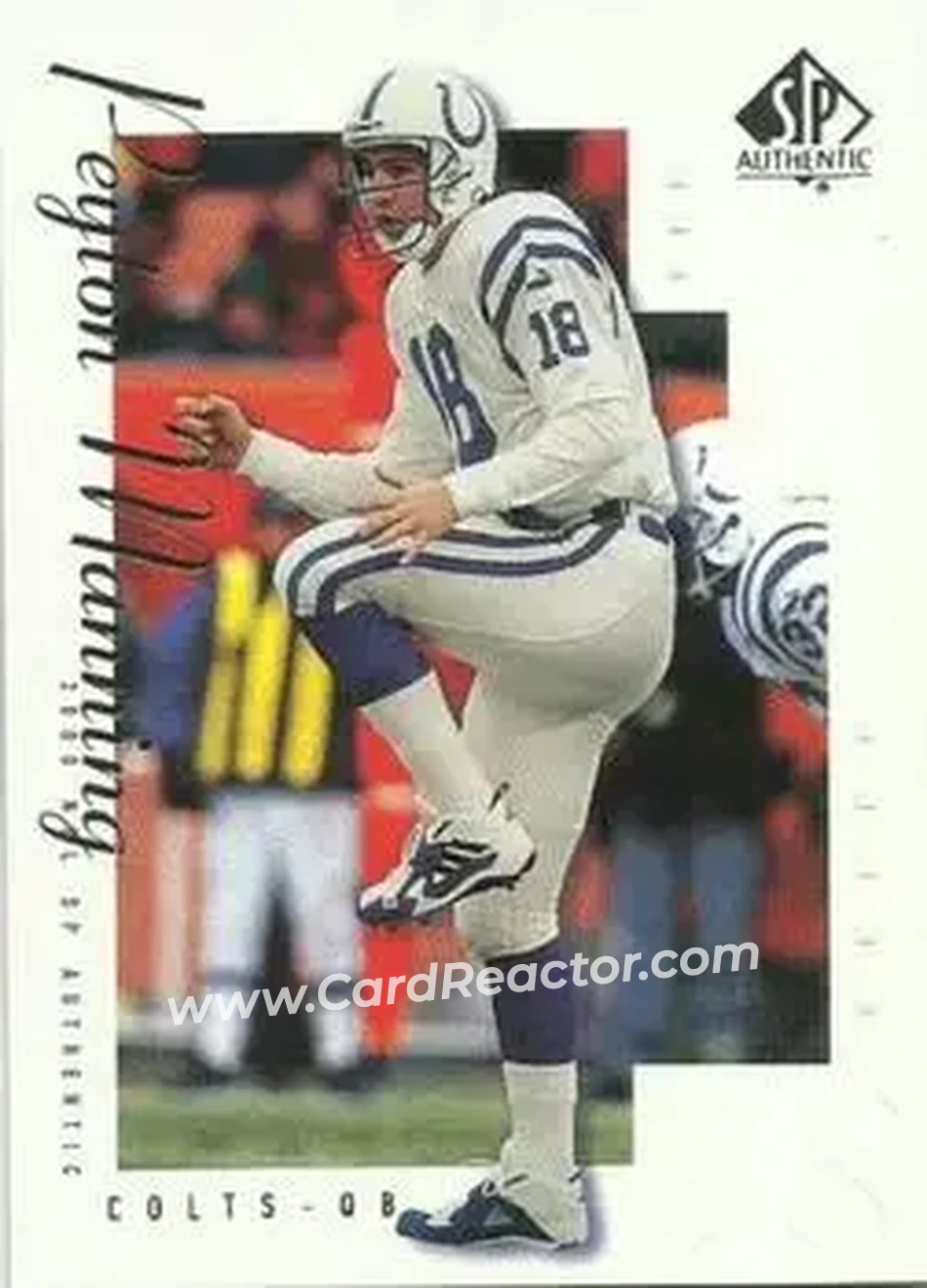 2000 SP Authentic #35 - Peyton Manning - Indianapolis Colts - Front 2000 SP Authentic #35 - Peyton Manning - Indianapolis Colts - Front