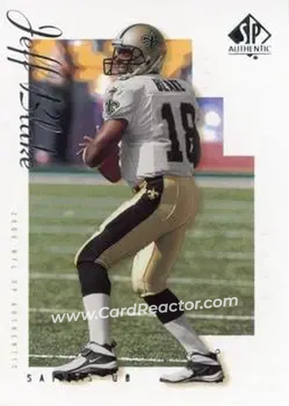 2000 SP Authentic #52 - Jeff Blake - New Orleans Saints - Front