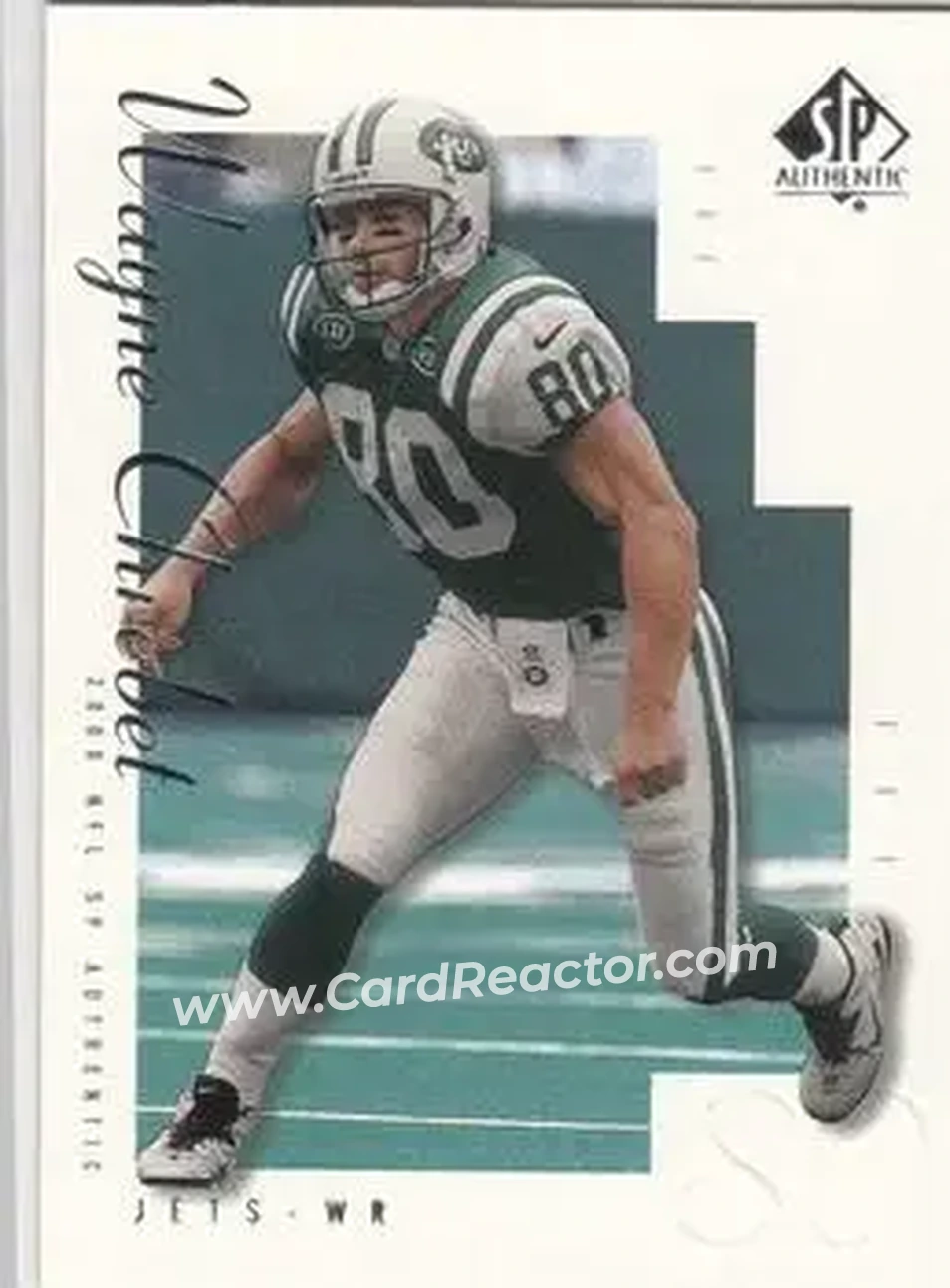 2000 SP Authentic #57 - Wayne Chrebet - New York Jets - Front