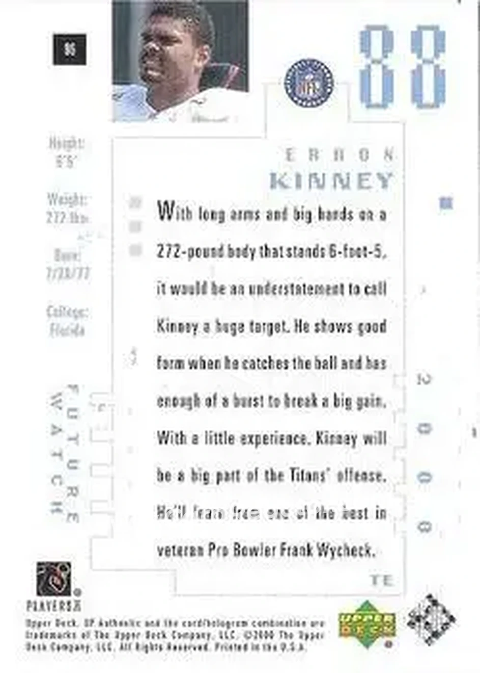2000 SP Authentic #96 - Erron Kinney - Tennessee Titans - Back 2000 SP Authentic #96 - Erron Kinney - Tennessee Titans - Back
