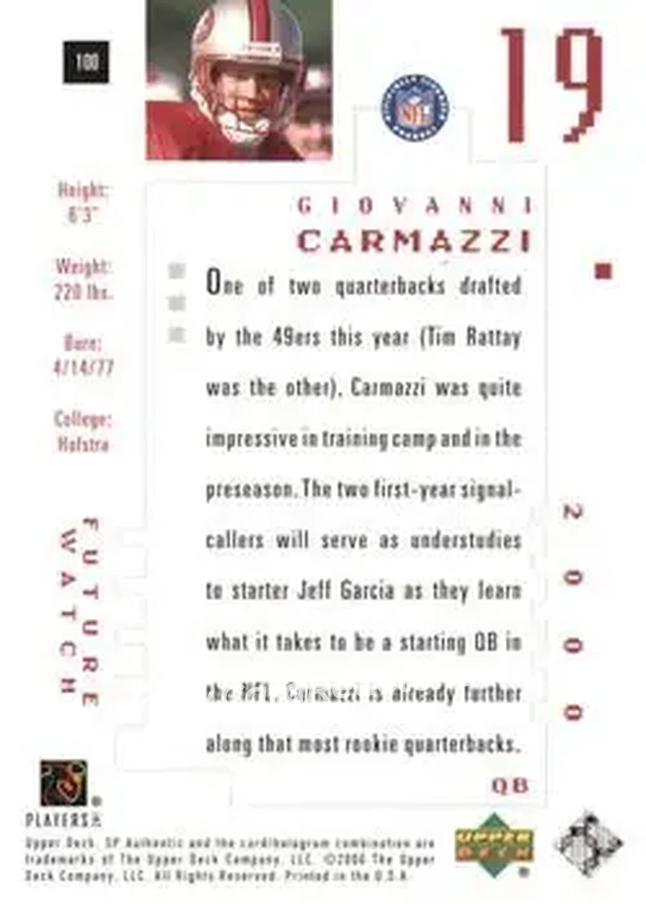 2000 SP Authentic #100 - Giovanni Carmazzi - San Francisco 49ers - Back