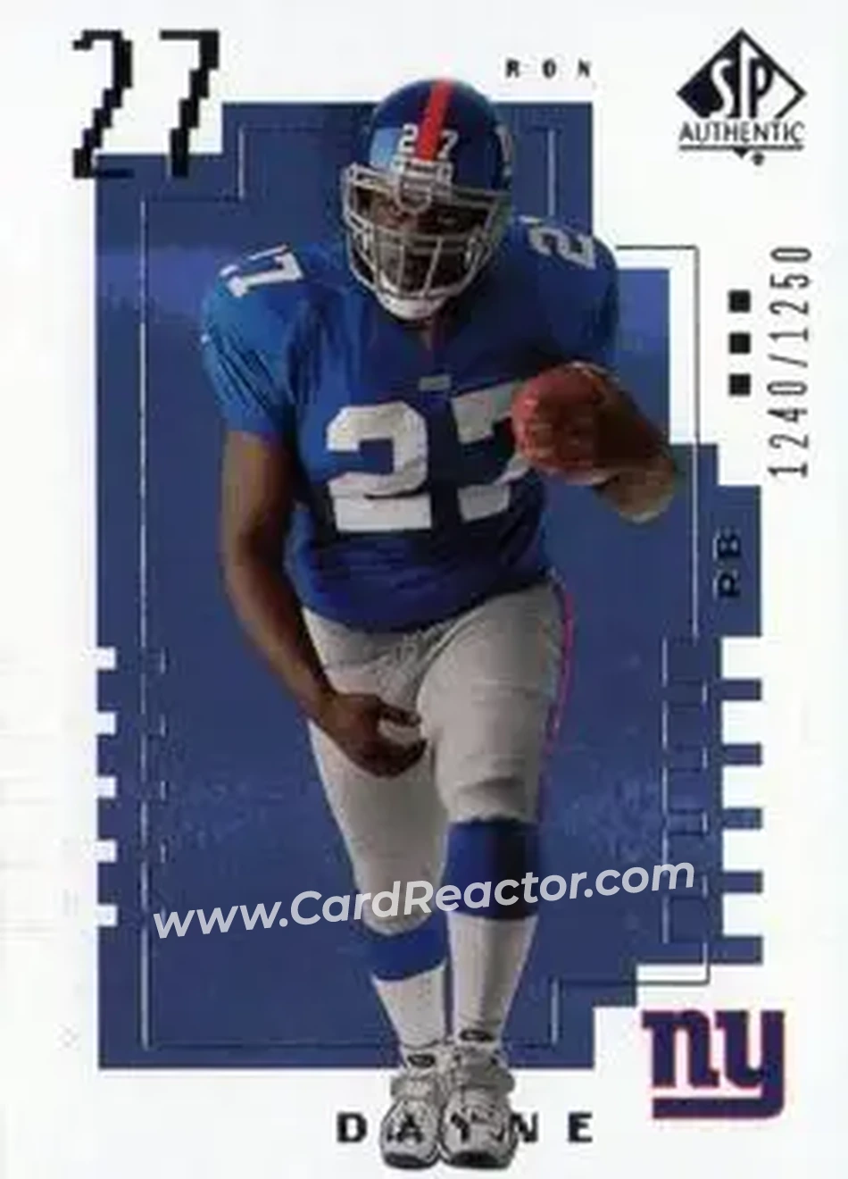 2000 SP Authentic #138 - Ron Dayne - New York Giants - Front