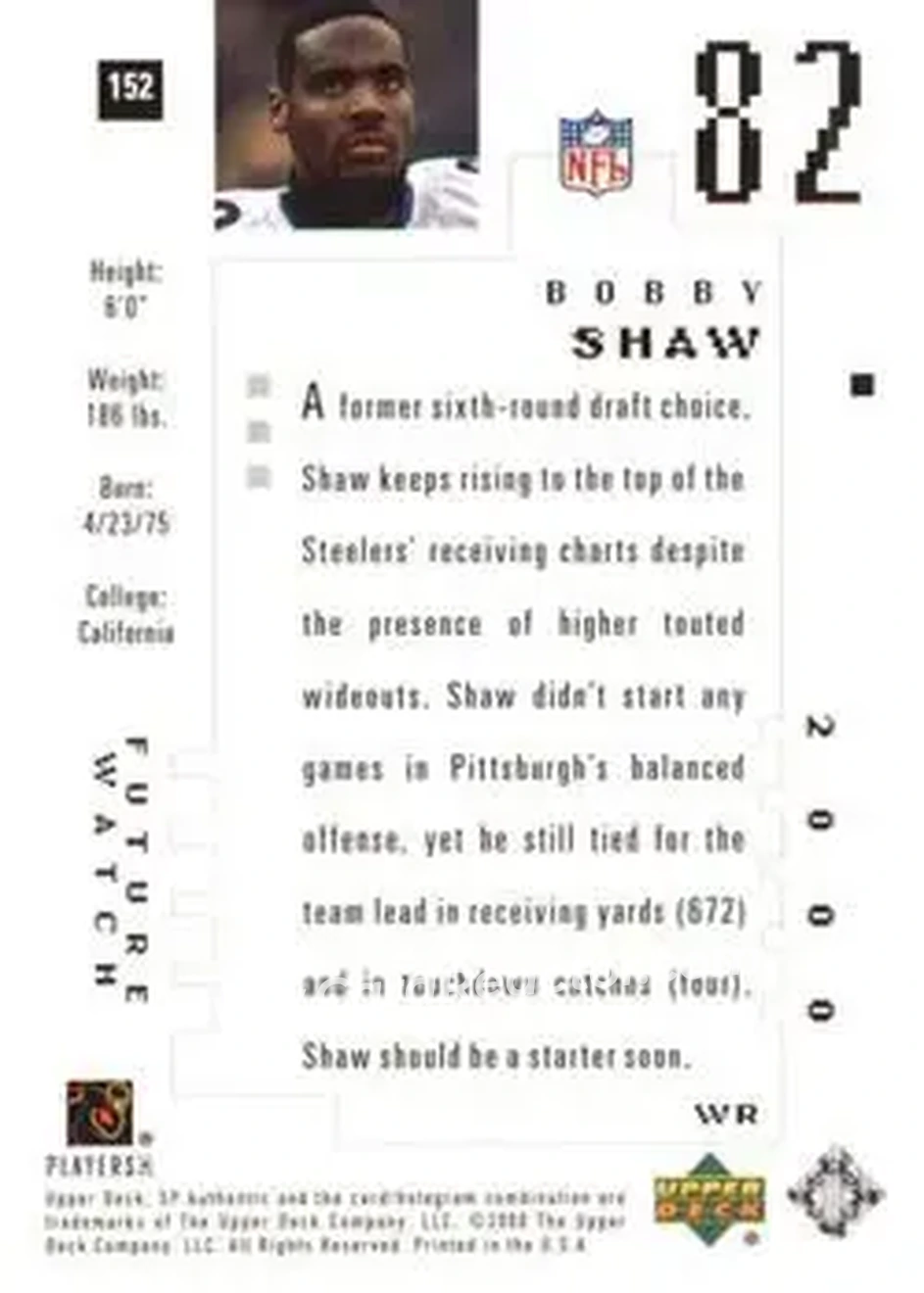 2000 SP Authentic #152 - Bobby Shaw - Pittsburgh Steelers - Back