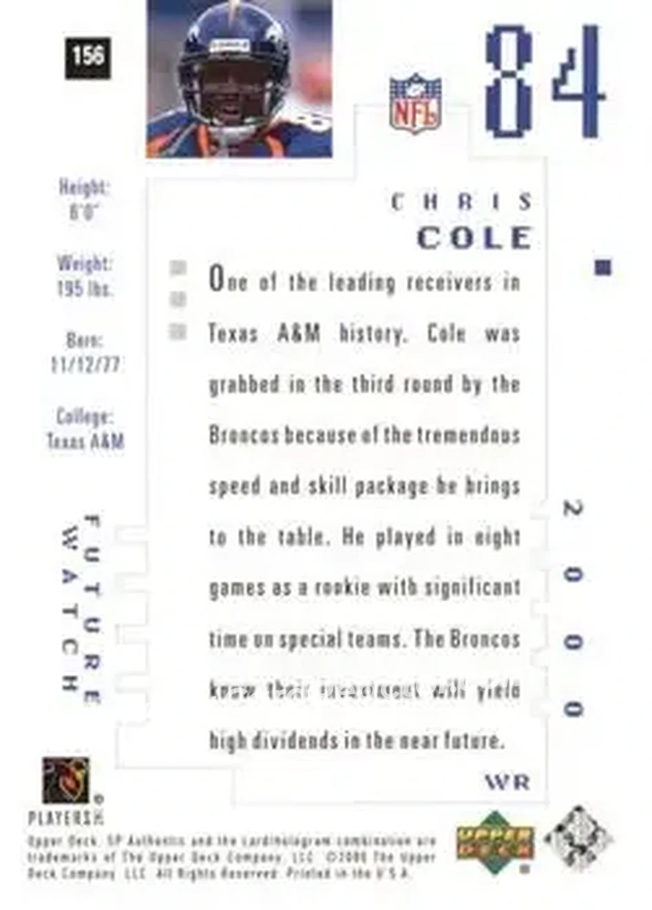 2000 SP Authentic #156 - Chris Cole - Denver Broncos - Back 2000 SP Authentic #156 - Chris Cole - Denver Broncos - Back