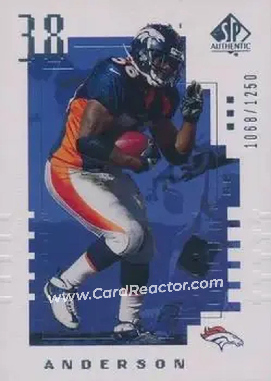 2000 SP Authentic #164 - Mike Anderson - Denver Broncos - Front