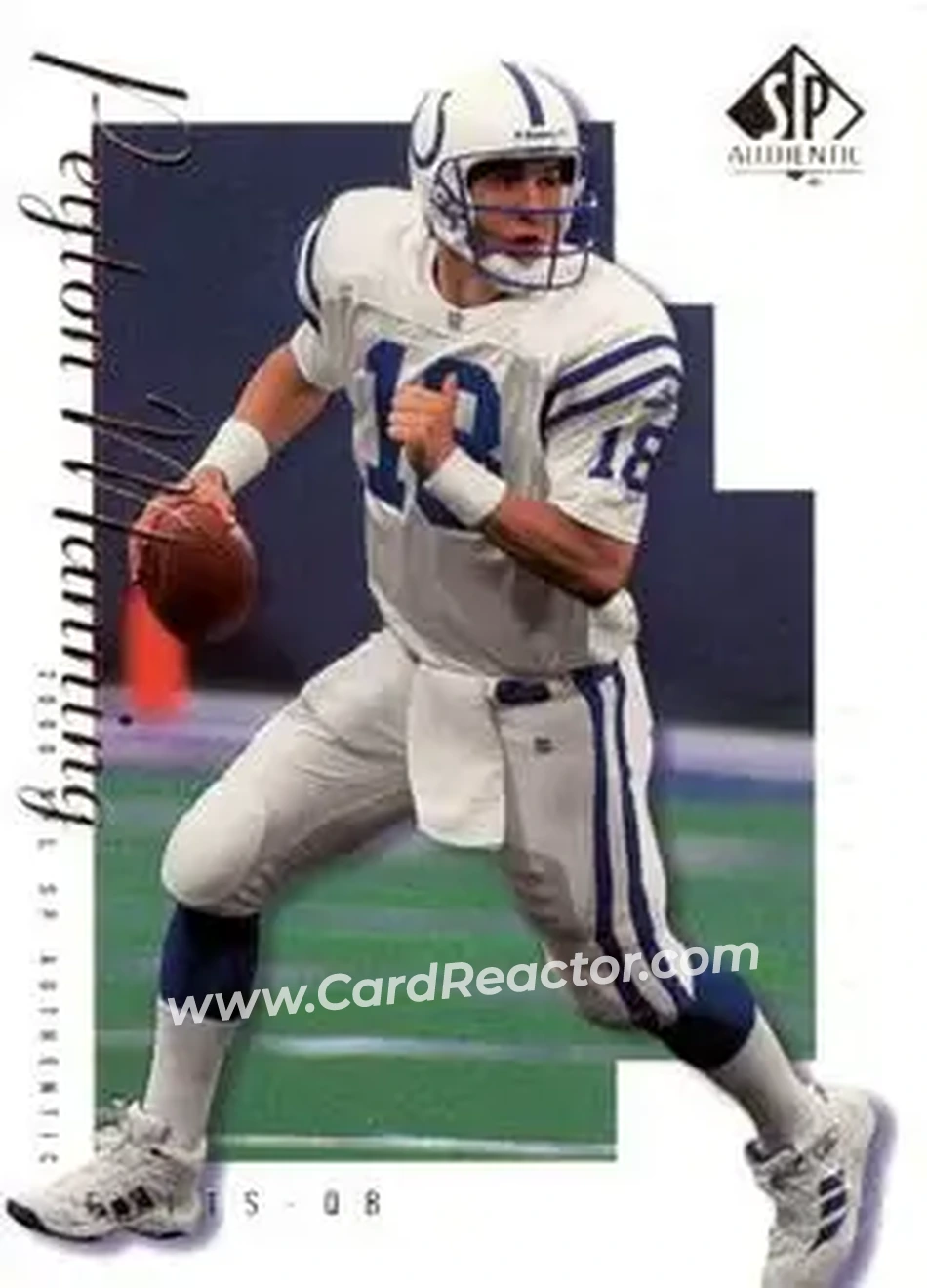 2000 SP Authentic #PM - Peyton Manning - Indianapolis Colts - Front