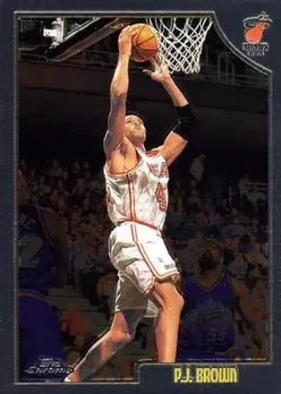 1998-99 Topps Chrome #167 - P.J. Brown - Miami Heat 1998-99 Topps Chrome #167 - P.J. Brown - Miami Heat