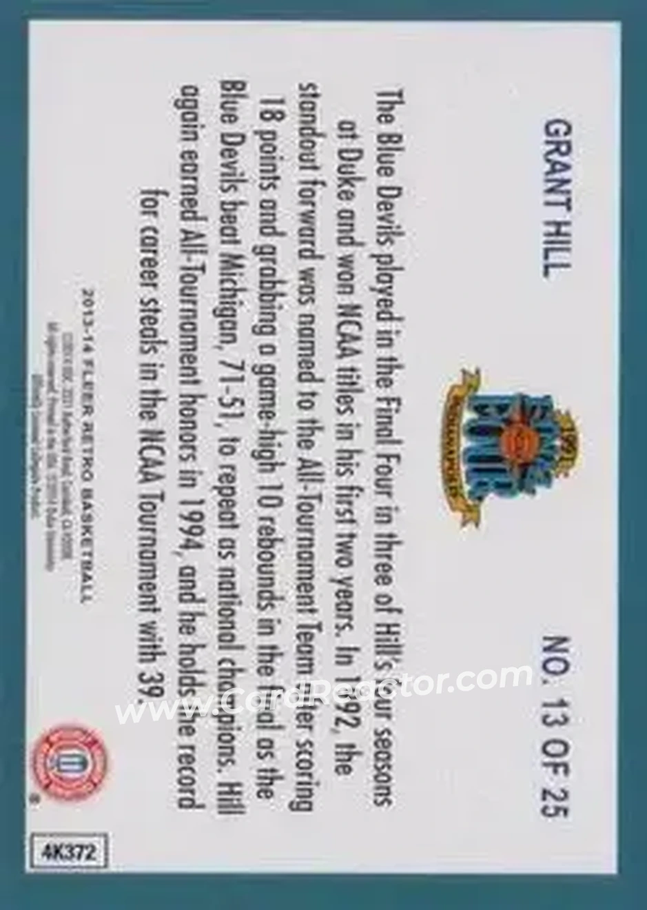 2013-14 Fleer Retro - '92-93 Fleer Final Four Stars #13 - Grant Hill - Duke Blue Devils - Back 2013-14 Fleer Retro - '92-93 Fleer Final Four Stars #13 - Grant Hill - Duke Blue Devils - Back
