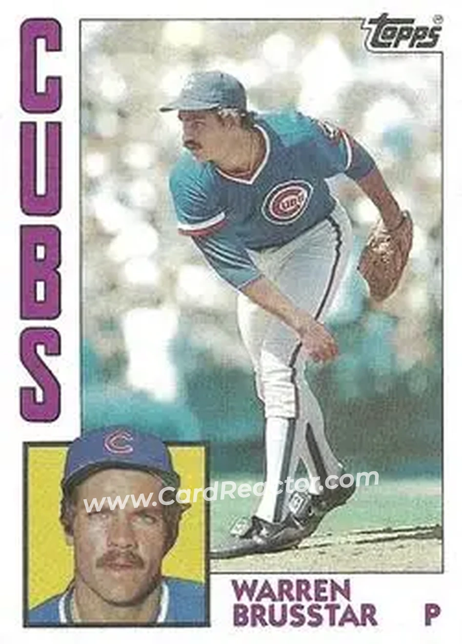 1984 Topps #304 - Warren Brusstar - Chicago Cubs - Front 1984 Topps #304 - Warren Brusstar - Chicago Cubs - Front
