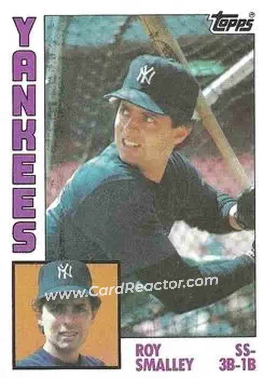 1984 Topps #305 - Roy Smalley - New York Yankees - Front 1984 Topps #305 - Roy Smalley - New York Yankees - Front