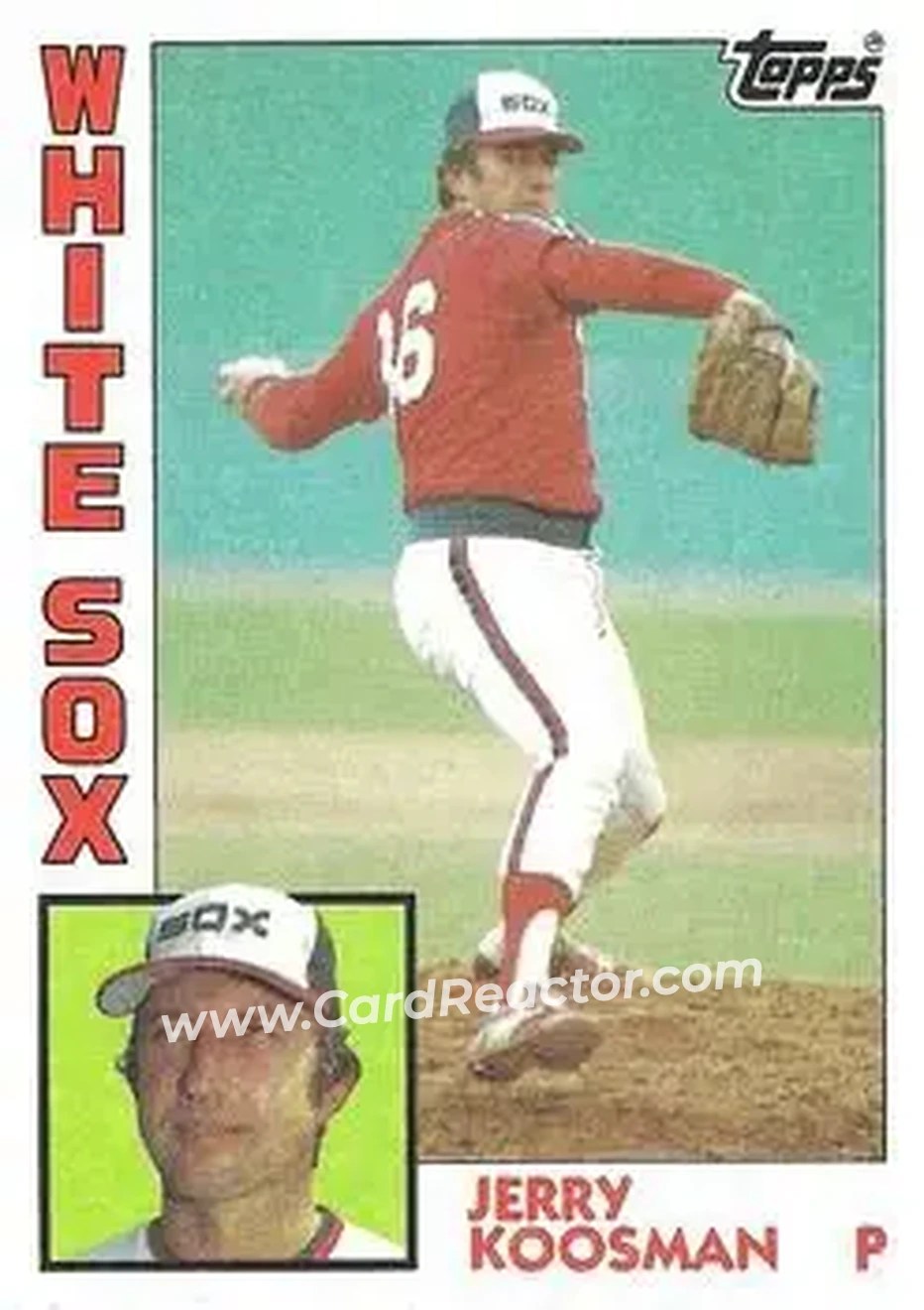 1984 Topps #311 - Jerry Koosman - Chicago White Sox - Front 1984 Topps #311 - Jerry Koosman - Chicago White Sox - Front