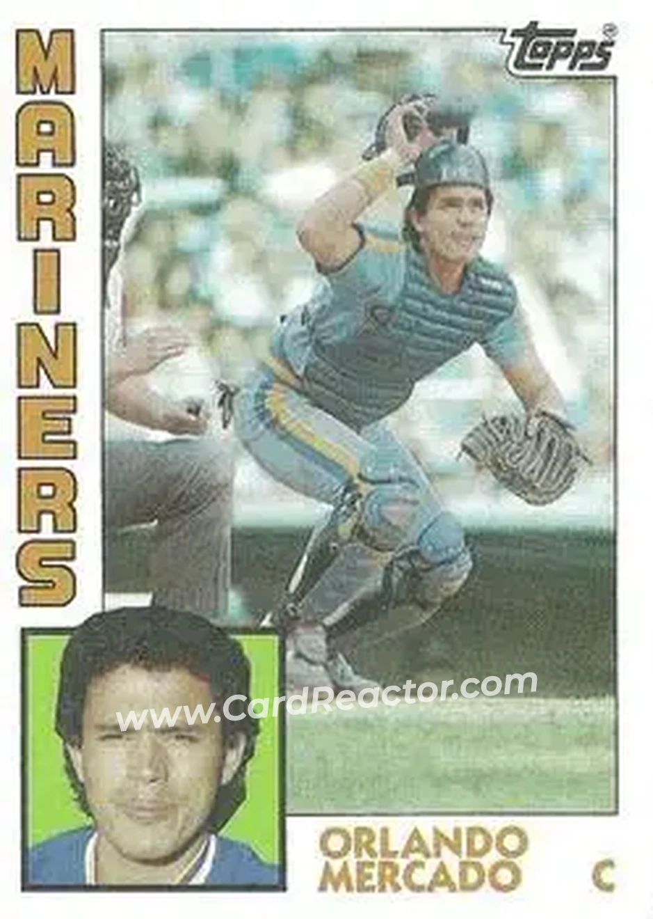 1984 Topps #314 - Orlando Mercado - Seattle Mariners - Front
