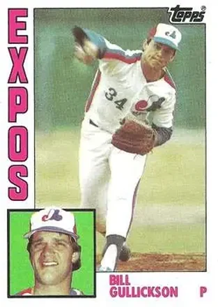 1984 Topps #318 - Bill Gullickson - Montreal Expos