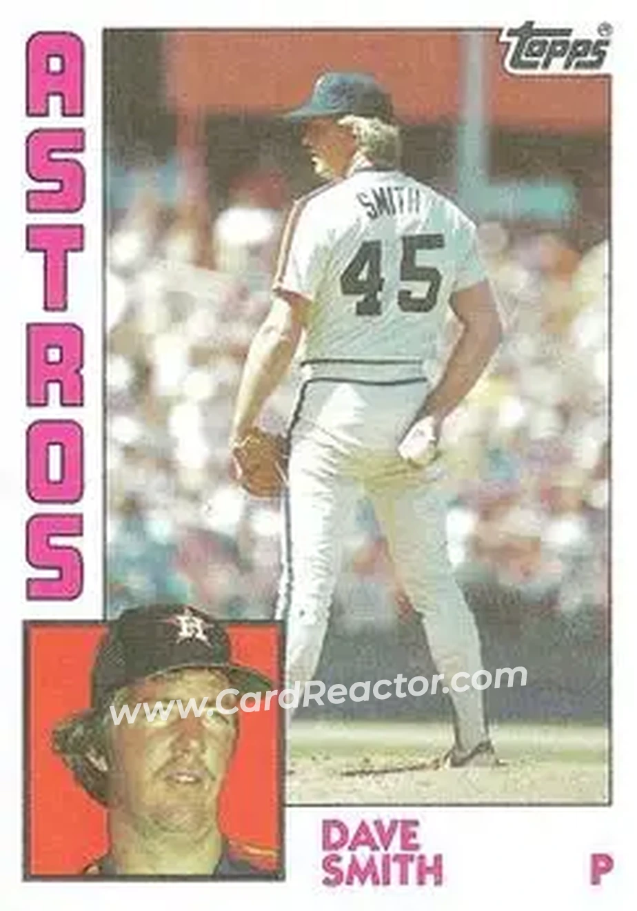 1984 Topps #361 - Dave Smith - Houston Astros - Front 1984 Topps #361 - Dave Smith - Houston Astros - Front