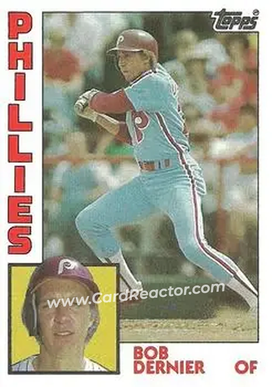 1984 Topps #358 - Bob Dernier - Philadelphia Phillies - Front 1984 Topps #358 - Bob Dernier - Philadelphia Phillies - Front
