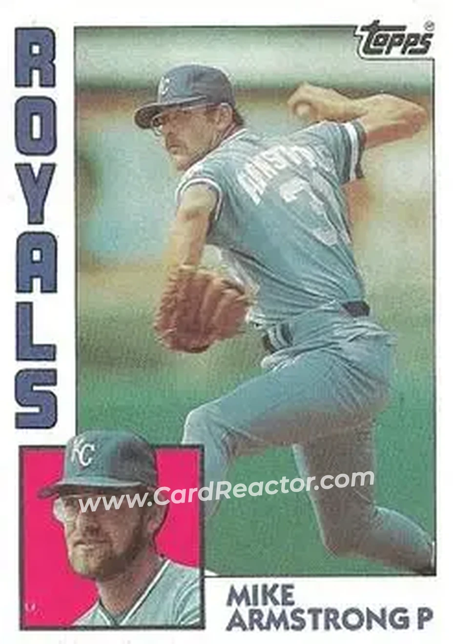 1984 Topps #417 - Mike Armstrong - Kansas City Royals - Front 1984 Topps #417 - Mike Armstrong - Kansas City Royals - Front