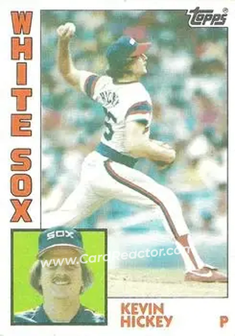 1984 Topps #459 - Kevin Hickey - Chicago White Sox - Front
