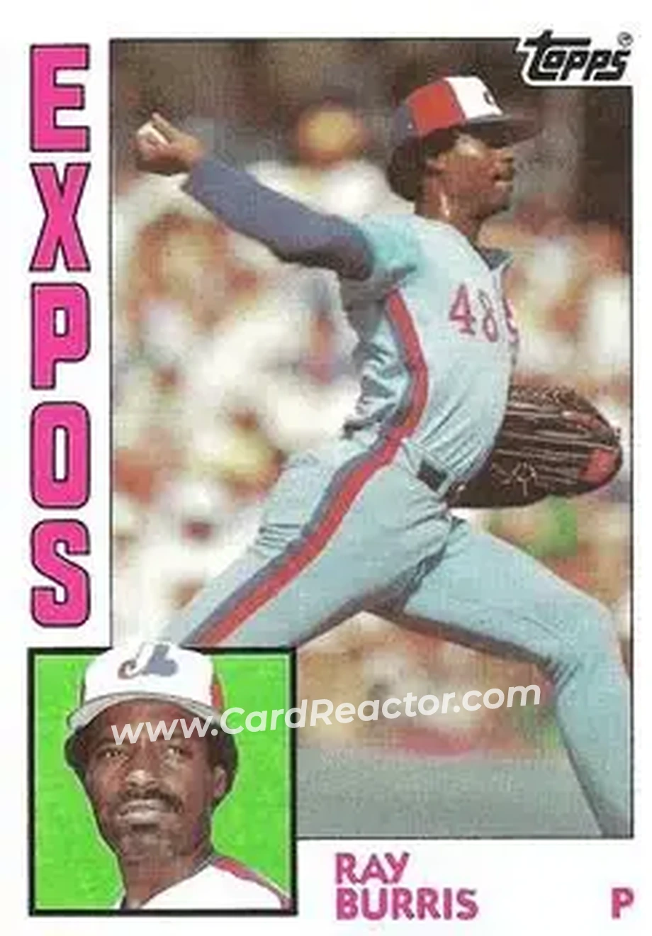 1984 Topps #552 - Ray Burris - Montreal Expos - Front