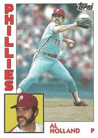 1984 Topps #564 - Al Holland - Philadelphia Phillies 1984 Topps #564 - Al Holland - Philadelphia Phillies