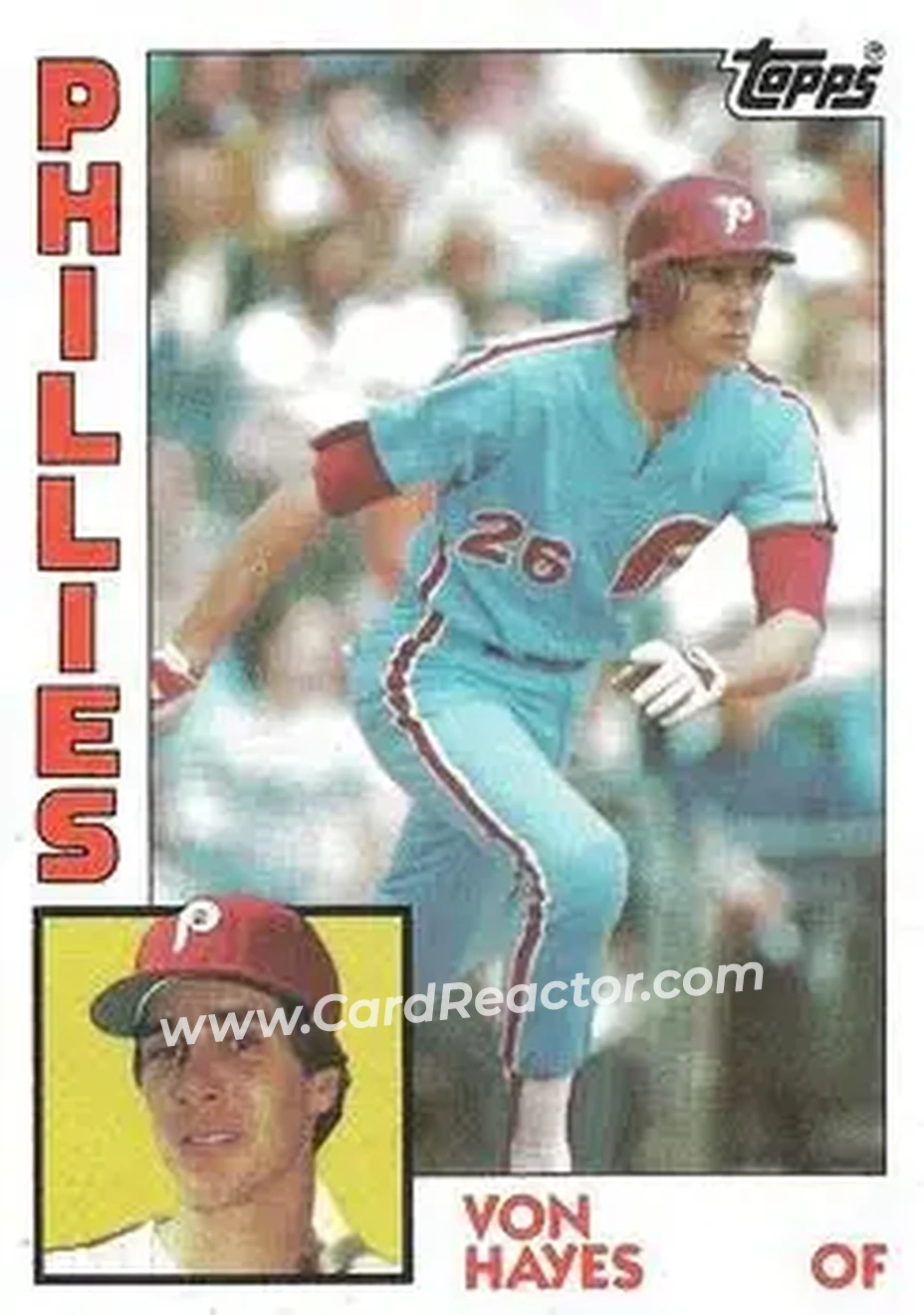 1984 Topps #587 - Von Hayes - Philadelphia Phillies - Front 1984 Topps #587 - Von Hayes - Philadelphia Phillies - Front