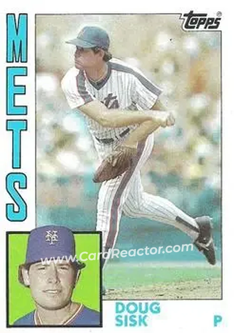 1984 Topps #599 - Doug Sisk - New York Mets - Front 1984 Topps #599 - Doug Sisk - New York Mets - Front