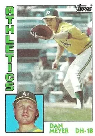 1984 Topps #609 - Dan Meyer - Oakland Athletics