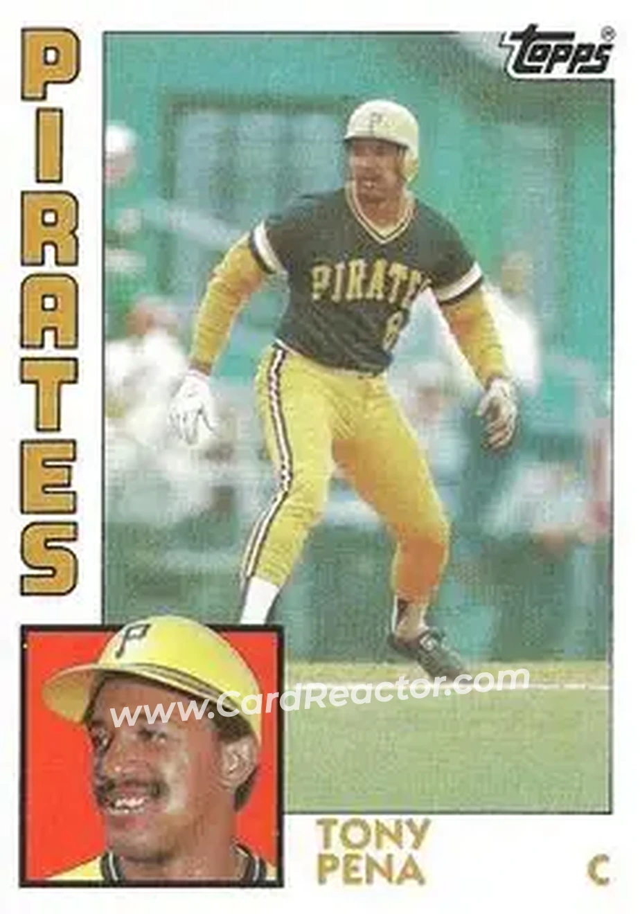 1984 Topps #645 - Tony Pena - Pittsburgh Pirates - Front 1984 Topps #645 - Tony Pena - Pittsburgh Pirates - Front