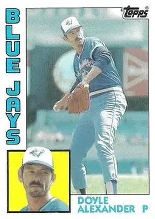 1984 Topps #677 - Doyle Alexander - Toronto Blue Jays 1984 Topps #677 - Doyle Alexander - Toronto Blue Jays